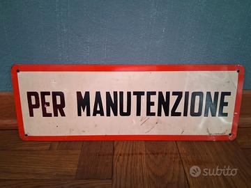 Cartello manutenzione 