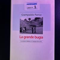Giampaolo Pansa, La grande bugia