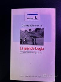 Giampaolo Pansa, La grande bugia