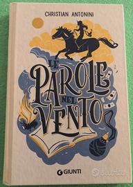 Le parole nel vento. Christian Antonini. 1^ Edizio