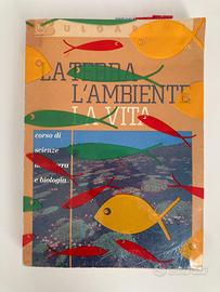 Libro: La terra l’ambiente la vita. Biologia