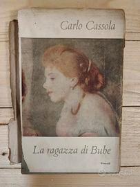 La ragazza di Bube - Carlo Cassola - Einaudi