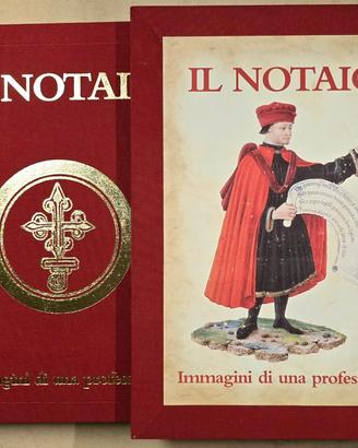 Il Notaio - Immagini di una professione Vallecchi