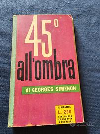 Georges Simenon - 45° all'ombra, Mondadori 1958