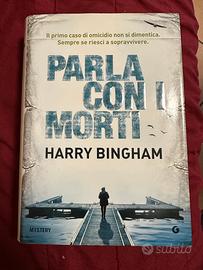 Libro Parla con i morti Harry Bingham