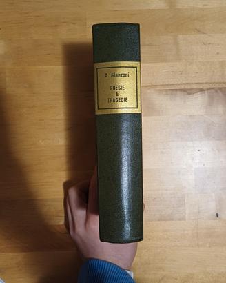 Raccolta poesie e tragedie di Alessandro Manzoni