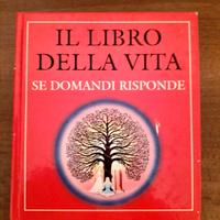 "Il libro della vita. Se domandi risponde".