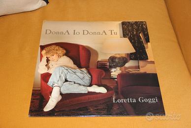 Disco vinile Loretta Goggi – DonnA io DonnA Tu