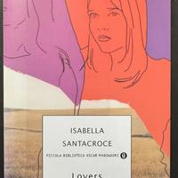 Libro Lovers di Isabella Santacroce