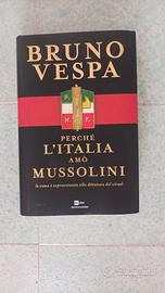 Perché l'Italia amò Mussolini 