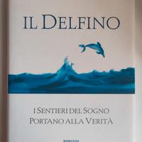 Il Delfino. Sergio Bambarén