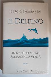 Il Delfino. Sergio Bambarén