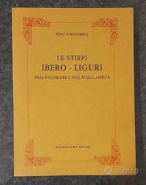 Le Stirpi Ibero- Liguri di Luigi Schiapparelli 