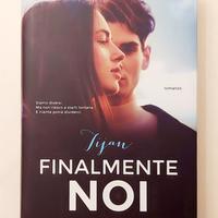Finalmente noi di Tijan Meyer Ed.Garzanti, 2017