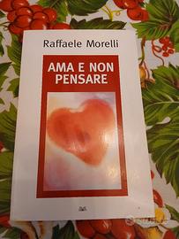 libro ama e non pensare 