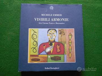 MICHELE EMMER VISIBILI ARMONIE ed. Bollati Boringh