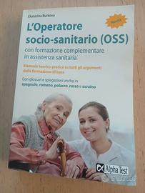 L'operatore socio-sanitario OSS. Manuale teorico-p
