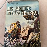 Libro Le Aquile della Steppa di Salgari
