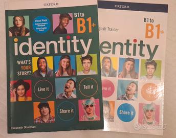 Identity B1+ B1 to inglese scuole superiori