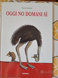 Albo illustrato "Oggi no domani si "