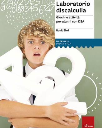 Laboratorio discalculia. Giochi e attività
