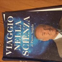 Viaggio nella scienza di Piero Angela 