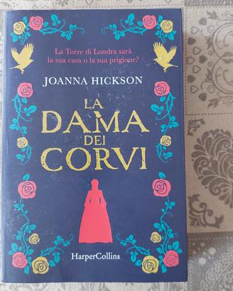 la dama dei corvi di Joanna Hickson