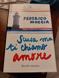 scusa ma ti chiamo amore - Federico moccia 