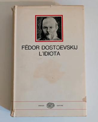Dostoevskij – L'idiota (Einaudi)