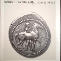 Uomo e Cavallo sulle Moneta greca