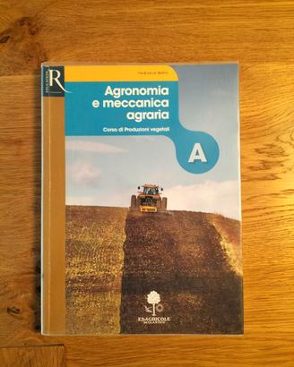 AGRONOMIA E MECCANICA AGRARIA