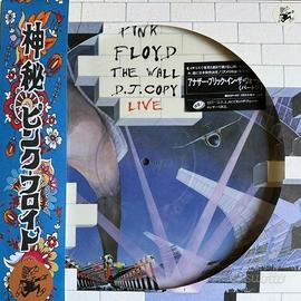 PINK FLOYD -THE WALL D.J. COPY LIVE PICTURE DISC