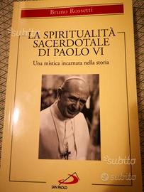 Spiritualità sacerdotale Papa Paolo VI San Paolo