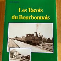 Libro treni: "Les tacots du Bourbonnais"
