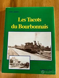 Libro treni: "Les tacots du Bourbonnais"