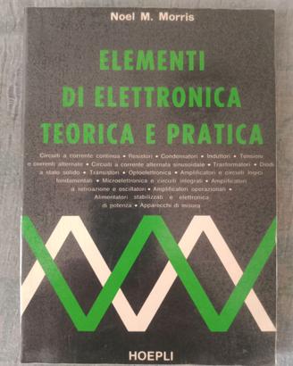 Manuale di elettronica teorica e pratica