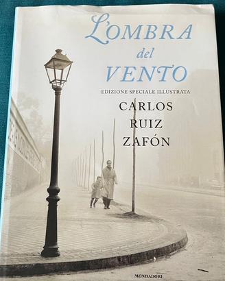 Carlos Ruiz Zafon L’ombra del vento Ed. Speciale
