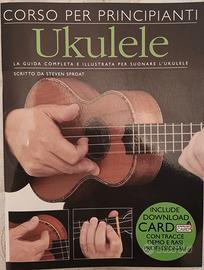 Metodo per Ukulele Principianti – Libro NUOVO – 
