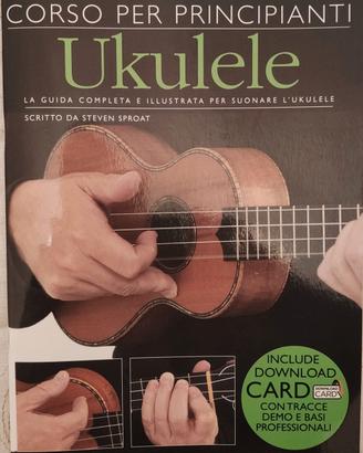 Metodo per Ukulele Principianti – Libro NUOVO – 