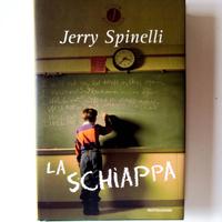 La schiappa Jerry Spinelli I edizione - Mondadori