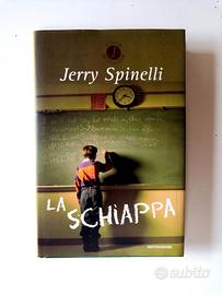 La schiappa Jerry Spinelli I edizione - Mondadori