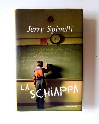 La schiappa Jerry Spinelli I edizione - Mondadori
