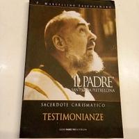 Il Padre San Pio Da Pietralcina Testimonianze Padr