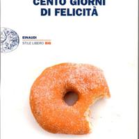 Fausto Brizzi - Cento giorni di felicità - Einaudi