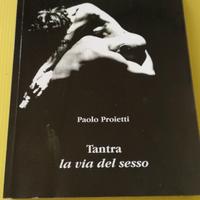 Tantra. La vita del sesso