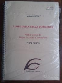 I LUPI DELLA  SELVA D'ARGENTO - EDIZIONE BRAILLE
