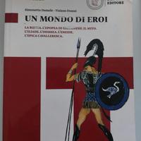 Un mondo di eroi antologia