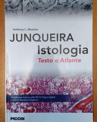 JUNQUEIRA - Istologia (Testo e Atlante)