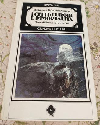 Libro I Celti furori e immortalità 1977