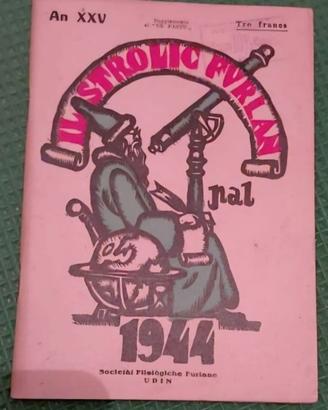 Il Strolic Furlan 1944 originale - S.F.F